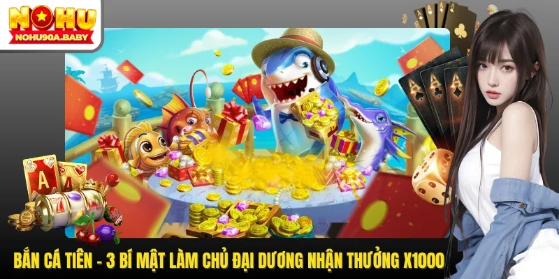 Bắn cá tiên