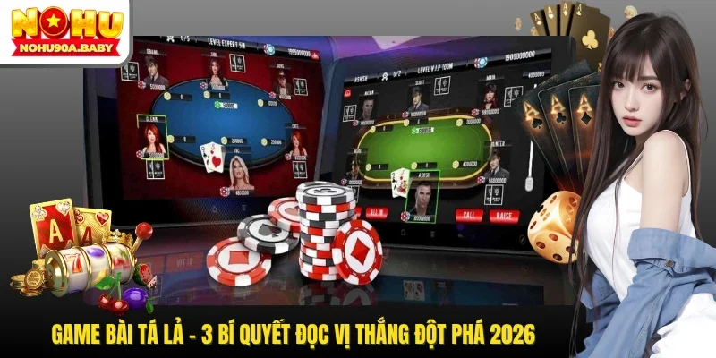 Game bài Tá Lả