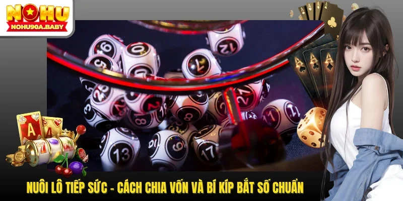Nuôi lô tiếp sức